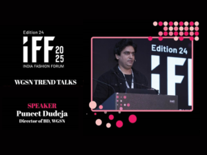 Technopak-WGSN at IFF 2025 Shaping the Future of Indian Fashion & Retail (1) (1)